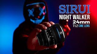 Sirui 24mm T1.2 Night Walker Cine Lens Review