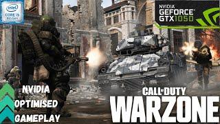 Call Of Duty Warzone | Nvidia Optimized Gameplay GTX 1050 4GB | i5 8300h | 16 GB Ram