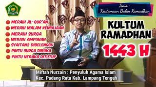 KULTUM RAMADHAN ‼️TEMA : KEUTAMAAN BULAN RAMADHAN ‼️ BY MIFTAH NURZAIN