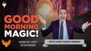 The Secrets of the Secretorium: Inside the Newest Superdrop! | Good Morning Magic | Secret Lair