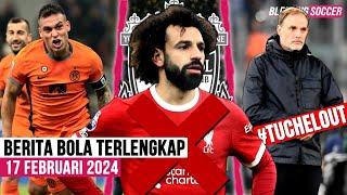 100% Mo Salah CABUT Dari Liverpool?  Inter Pesta Gol, PUNCAK Dingin  Fans Minta Thomas Tuchel OUT