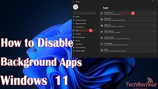 How to Disable Background Apps in Windows 11