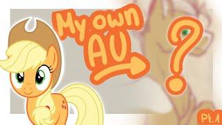 Applejack Redesign + Backstory! || My own MLP AU || FluffySiera