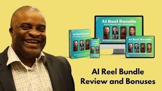 AI Reel Bundle Review and Bonus