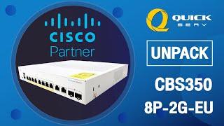 Unpack - Cisco CBS350 POE Managed 8-port GE, 2x1G Combo (CBS350-8P-2G-EU)