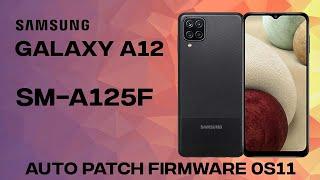 Samsung Galaxy A12 | SM-A125F BIT2 | Auto Root Auto Patch Firmware
