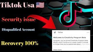 Tiktok security issue problem solved || tiktok creativity program beta recover account