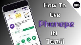 How To Use Phone pe App in Tamil | Full Review || DRK Tech ||