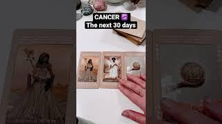 CANCER ️ The next 30 days ️ Tarot Reading