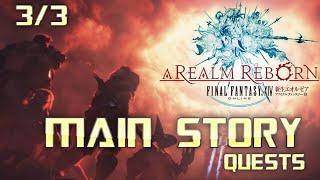 ALL MAIN STORY QUESTS | Final Fantasy XIV: a Realm Reborn | Full Game Walkthrough | No Commentary