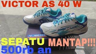 Sepatu badminton Victor AS 40 W, review dan spesifikasi #badmintonmania #badmintonpemula