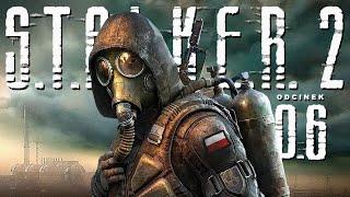 STALKER 2 PL #6 - Pole Maków i Pomor - Gameplay PL 4K