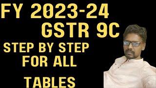 How to file GSTR 9C Reconciliation Statement FY 2023-24 | How to file GSTR 9C form #gstr9c