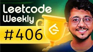 Frustated with Cheating?? LIVE Leetcode Weekly 406 | All Problems solved