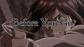 Sasha Braus [AMV] - Before You Go