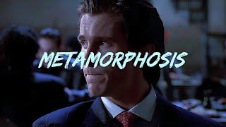 METAMORPHOSIS (ULTRA SLOW) - INTERWORLD  | American Psycho/Patrick Bateman | Edit/Music Video