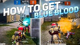 How to get Blue Blood Effect in BGMI | How to get Blue Blood Effect like Kemo | Walkar gaming