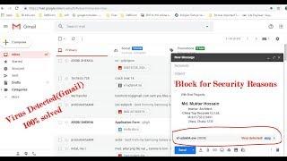 virus detected gmail attachment( Gmail Virus) Blocked for security reasons