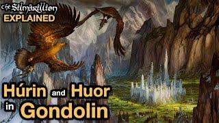 Chapter 18.3 - Húrin and Huor in Gondolin | Silmarillion Explained