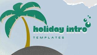 HOLIDAY INTRO TEMPLATES | free intro templates