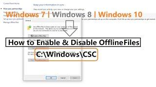 How to Enable Disable Offline Files Windows 10 |  Offline Files