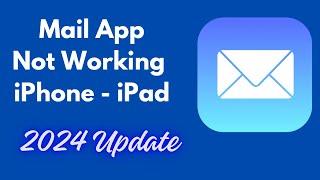 How To Fix Mail App Not Working on iPhone iOS 17 | Mail App Not Loading Emails on iPhone 2024