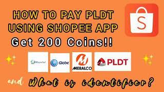 How to Pay PLDT using Shopee App and What is Identifier? | Shopee Philippines