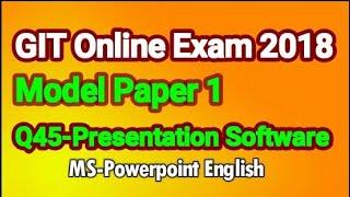 GIT Online Exam 2018 Model Paper 1 Presentation English