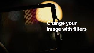 Change Your Image With Filters