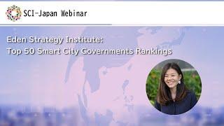 2021.07.06　Eden Strategy Institute: Top 50 Smart City Governments Rankings