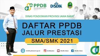 CARA DAFTAR JALUR PRESTASI PPDB SMA/SMK NEGERI JAWA BARAT 2021