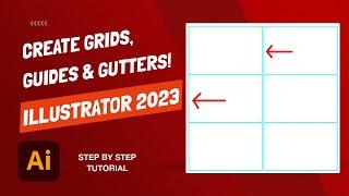 How To Create Grids, Gutters, and Guides - Adobe Illustrator 2023