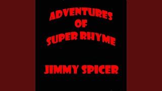 Adventures of Super Rhyme