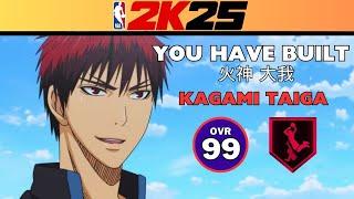 BEST DUNKING BUILD?? | NBA 2K25 KAGAMI TAIGA BUILD | KUROKO NO BASKET 2K25