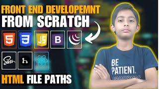 HTML FILE PATHS {Frontend Web Development Full Course From Scratch}