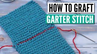 Grafting garter stitch - 2 easy methods to create invisible horizontal seams