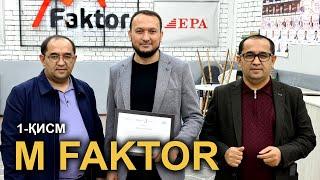 M-FAKTOR 1-ҚИСМ 2021йил