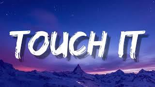 Busta Rhymes - Touch It (TikTok Remix) Lyrics | touch it clean busta rhymes remix tik tok