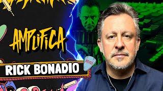 RICK BONADIO - Amplifica #258