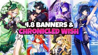 NEW UPDATE! 4.8 Banners along with reruns and Chronicled Wish Banner - Genshin Impact