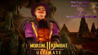 Mortal Kombat 11 Ultimate - One Eyed Joker Klassic Tower On Very Hard No Matches/Rounds Lost