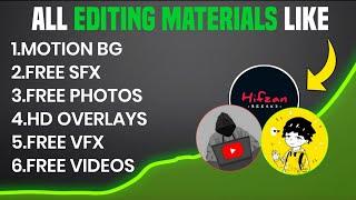 All Editing Materials Like ‎@HifzanBreaks @StepGrow @decodingyt