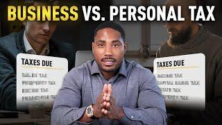 Business Taxes vs. Personal Taxes | Tax Expert Explains the Difference!