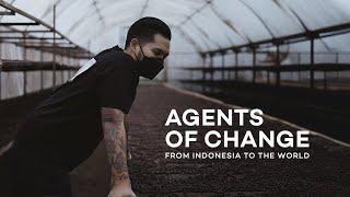 Agents of Change: From Indonesia to the world. A coffee documentary