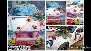 wedding cars decoration   Kaustubh panchal ART 9699921818 9326848046