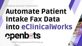 Automating Patient Intake Fax Data into eClinicalWorks