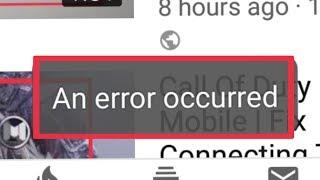 Fix Chrome & YouTube App Open Channel Error | An Error Occurred | Problem Solve in Android