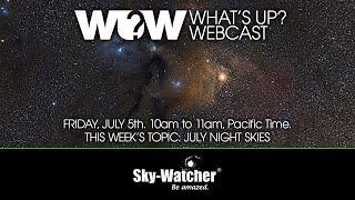 What's Up? Webcast: July Night Skies (2024)