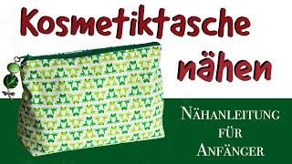 Kosmetiktasche nähen für Anfänger - Einfaches Nähprojekt - Kleine Tasche mit Reißverschluss