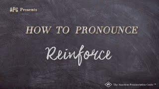 How to Pronounce Reinforce (Real Life Examples!)